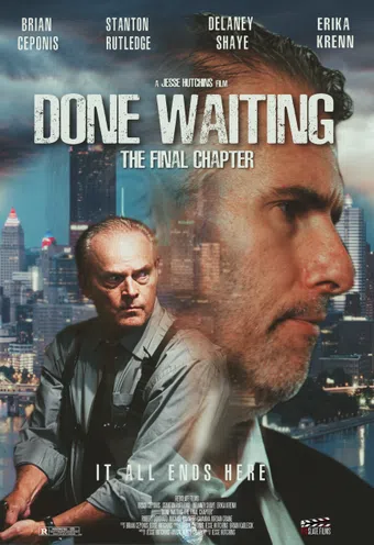 done waiting: the final chapter poster