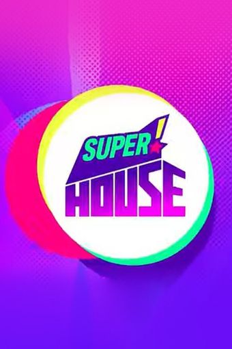 super! house 2021 poster