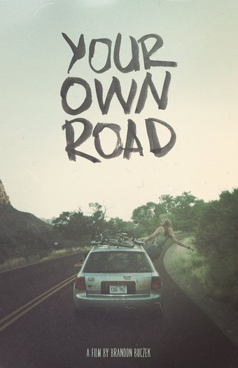 your own road 2017 poster