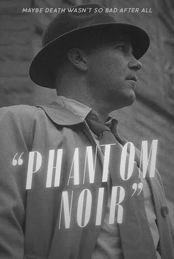 phantom noir 2016 poster