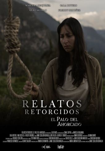 relatos retorcidos: el palo del ahorcado 2019 poster