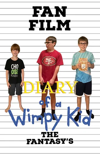 diary of a wimpy kid: the fantasy (fan film) 2022 poster