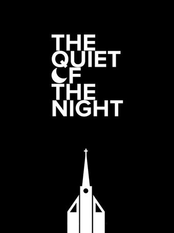 the quiet of the night poster