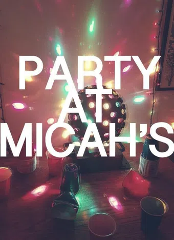 party at micah's 2013 poster