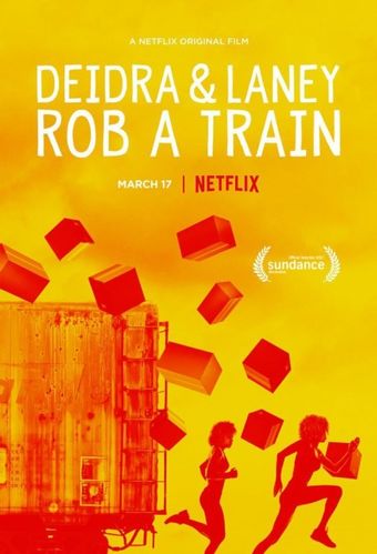 deidra & laney rob a train 2017 poster