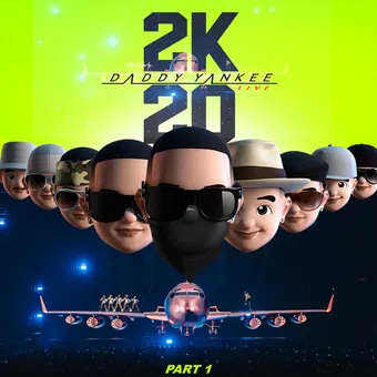 daddy yankee 2k20 live 2020 poster