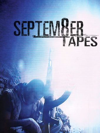 septem8er tapes 2004 poster