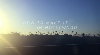 how to make it in hollywood 2016 poster