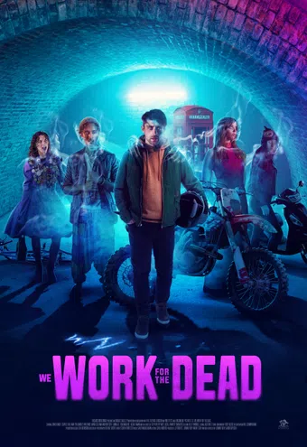 we work for the dead 2024 poster