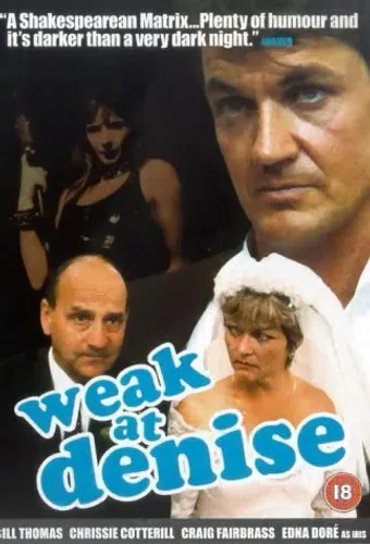 weak at denise 1999 poster