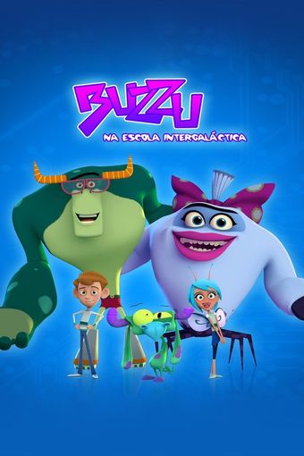 buzzu na escola intergaláctica 2018 poster