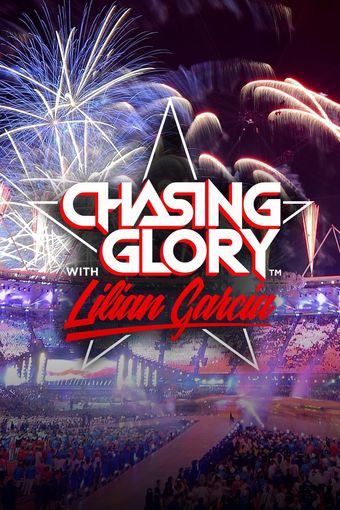 chasing glory with lilian garcia 2020 poster