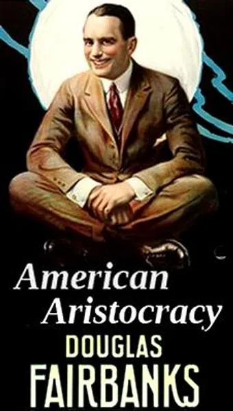 american aristocracy 1916 poster