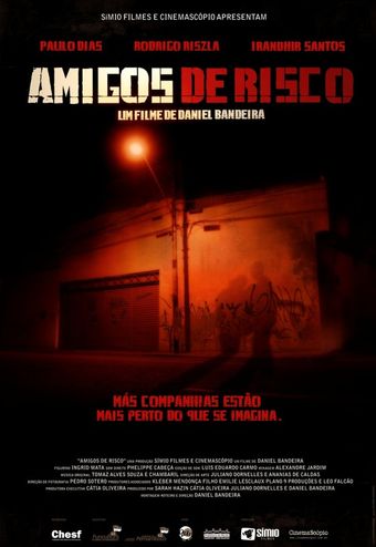 amigos de risco 2007 poster