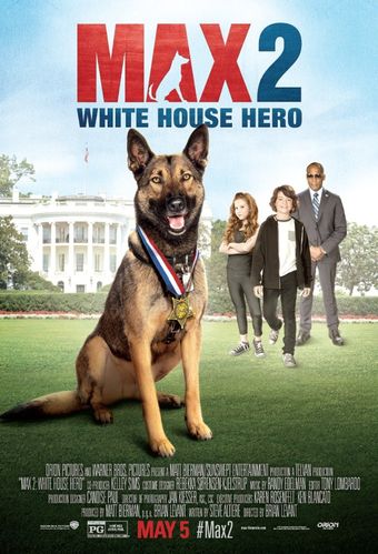 max 2: white house hero 2017 poster