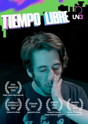 tiempo libre 2014 poster