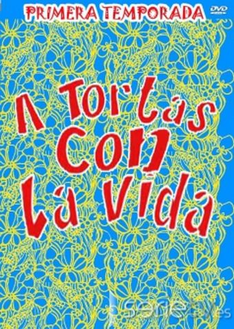 a tortas con la vida 2005 poster