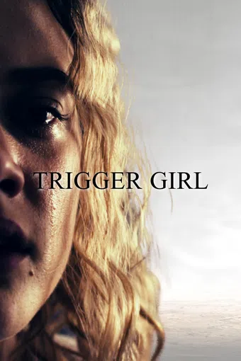 trigger girl 2021 poster