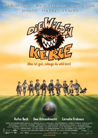 die wilden kerle: alles ist gut, solange du wild bist! 2003 poster