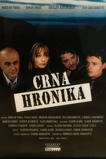 crna hronika 2004 poster