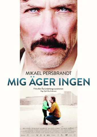 mig äger ingen 2013 poster