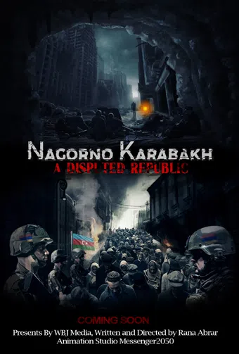 nagorno-karabakh: a disputed republic 2021 poster