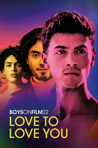 boys on film 22: love to love you 2022 poster