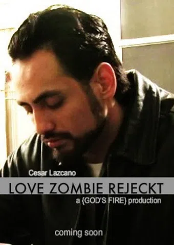 love zombie rejeckt 2009 poster