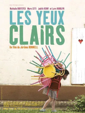 les yeux clairs 2005 poster