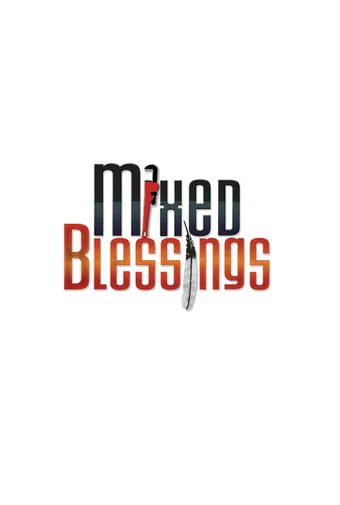 mixed blessings 2007 poster