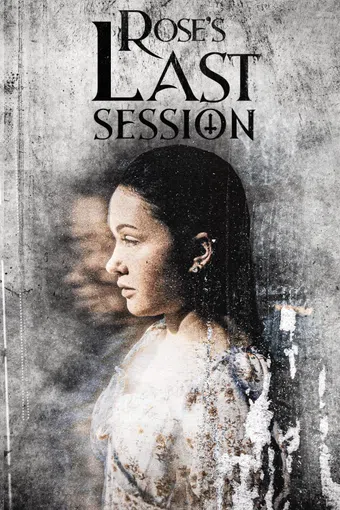 rose's last session 2024 poster