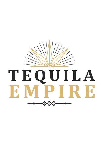 tequila empire poster