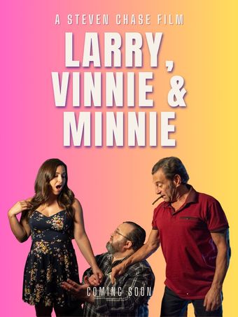 larry, vinnie, and minnie poster