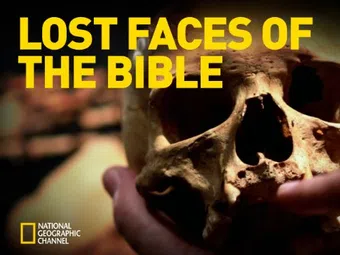 lost faces of the bible 2012 poster