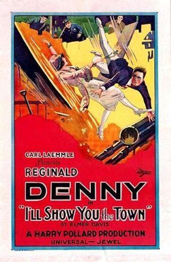 i'll show you the town 1925 poster