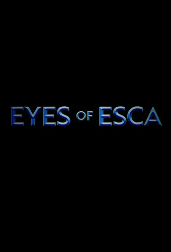 eyes of esca poster