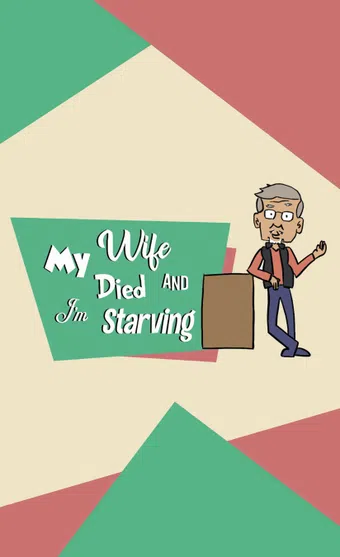 my wife died and i'm starving 2020 poster