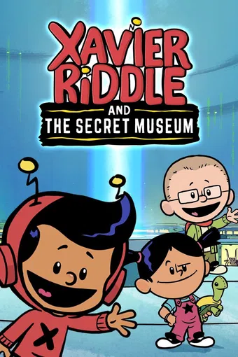 xavier riddle and the secret museum 2019 poster