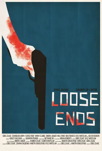 loose ends 2017 poster