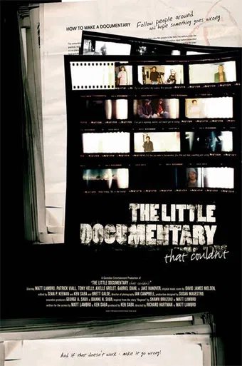 the little documentary that couldn't 2007 poster