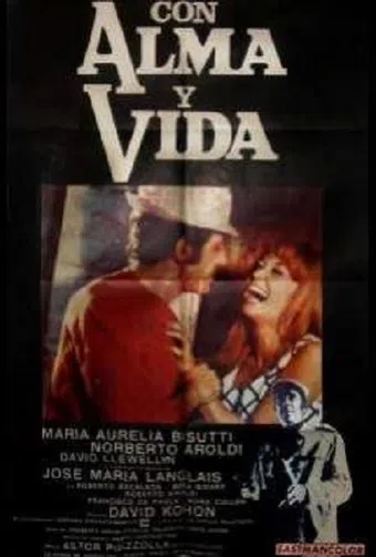 con alma y vida 1970 poster