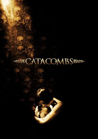 catacombs 2007 poster