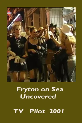 fryton on sea uncovered pilot 2020 poster