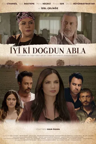 iyi ki dogdun abla 2018 poster