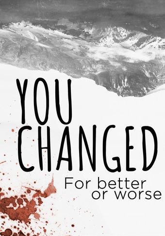 you changed poster