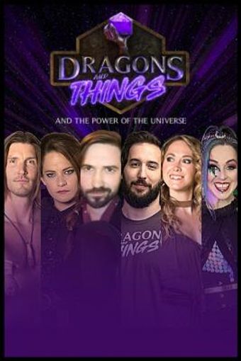 dragons & things and the power of the universe 2021 poster