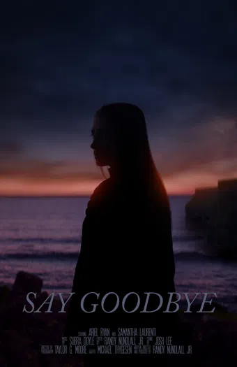 say goodbye 2022 poster