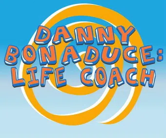 danny bonaduce life coach 2007 poster