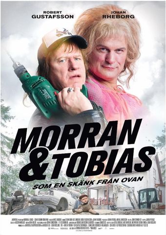 morran & tobias - som en skänk från ovan 2016 poster