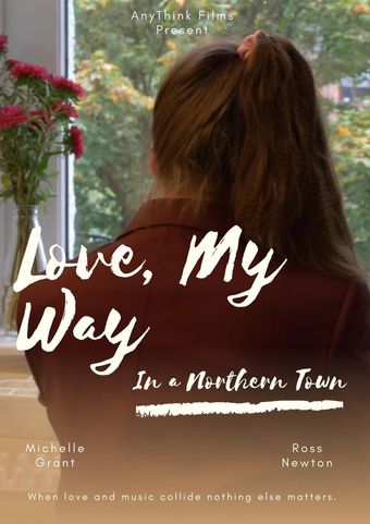 love, my way in a northern town poster